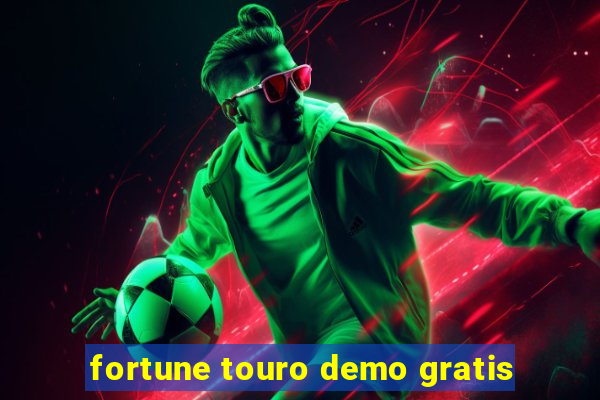 fortune touro demo gratis